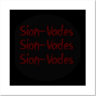 Sion-Vades stacked sion vades name Posters and Art